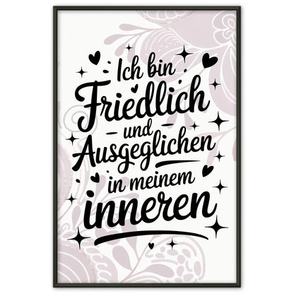 Affirmationsposter Ich bin friedlich und ausgeglichen positiv