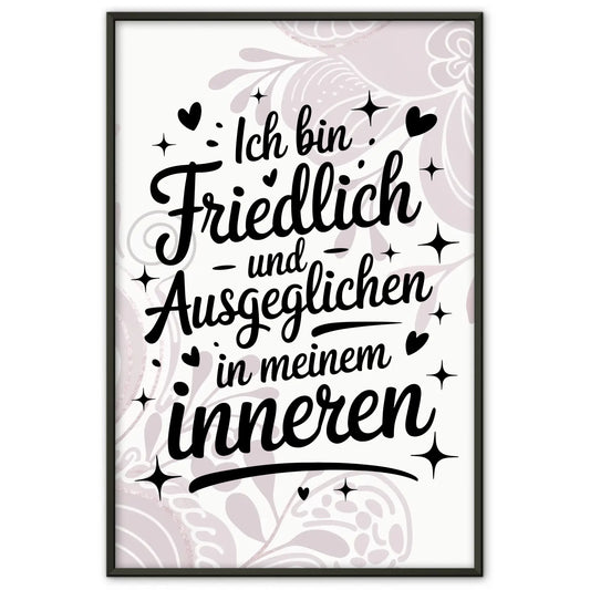 Affirmationsposter Ich bin friedlich und ausgeglichen positiv