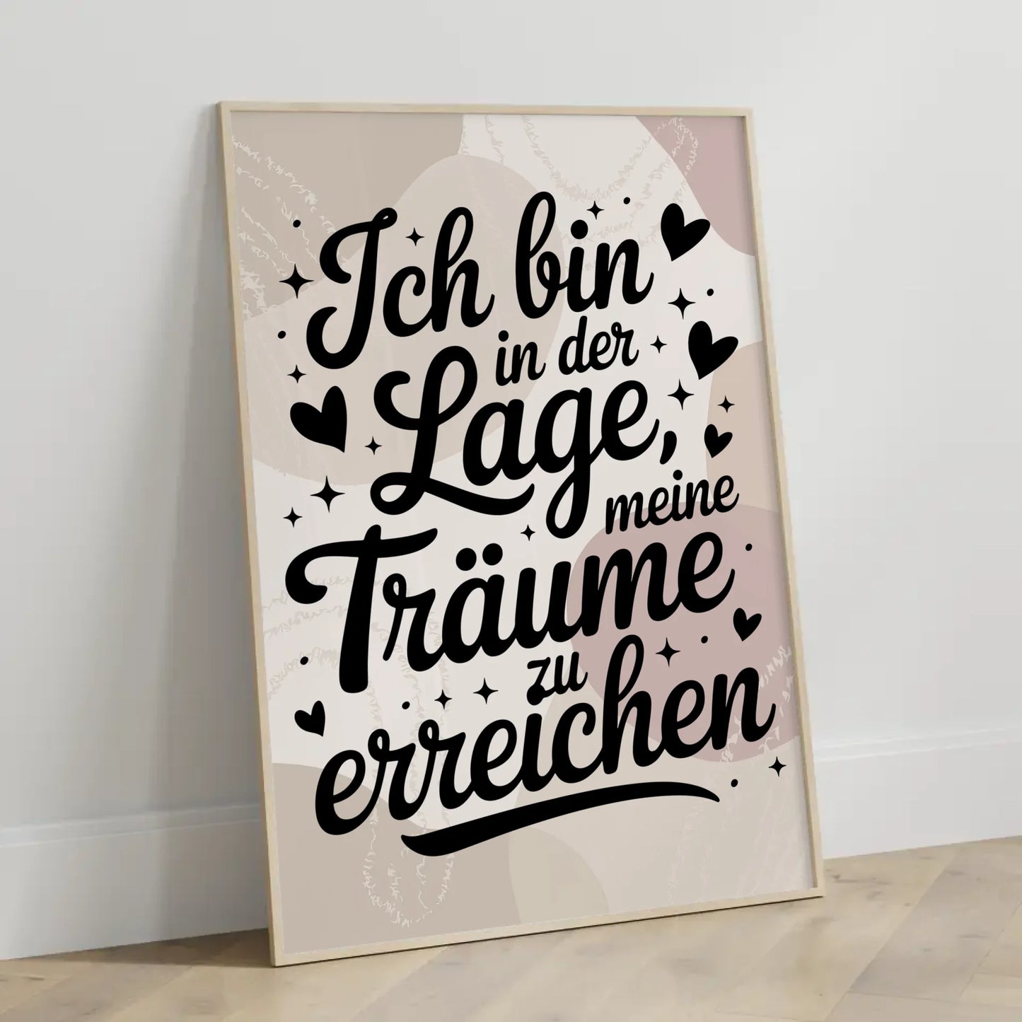 Affirmations Poster Ich bin in der Lage meine Träume zu erreichen