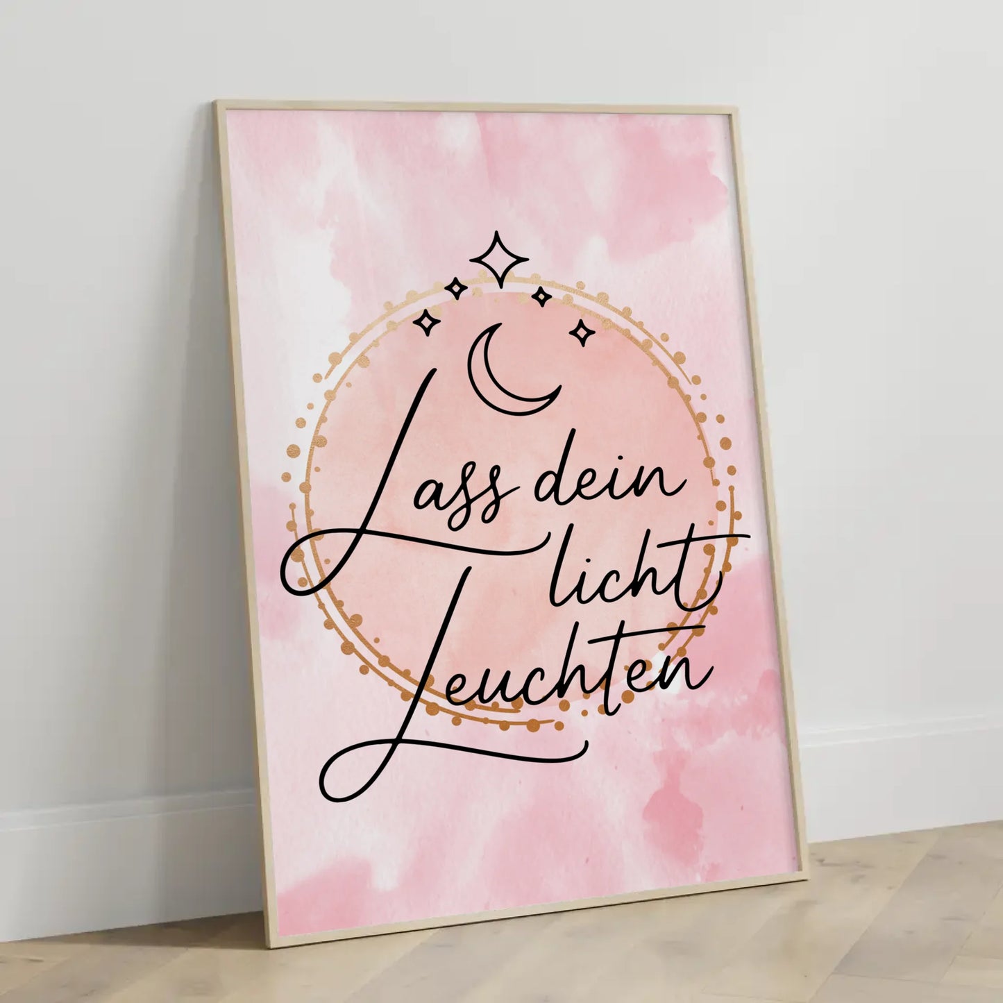 Affirmations Poster Lass dein Licht leuchten für dein Zuhause