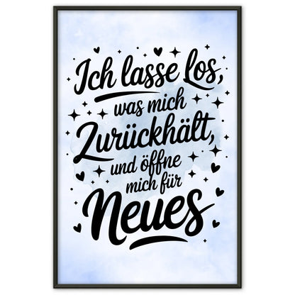 Affirmations Poster Ich lasse los und öffne mich für Neues