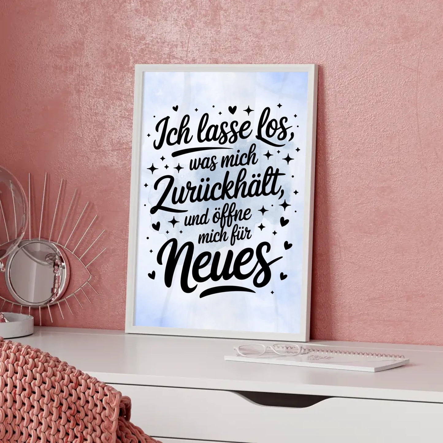 Affirmations Poster Ich lasse los und öffne mich für Neues