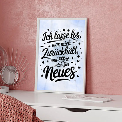 Affirmations Poster Ich lasse los und öffne mich für Neues