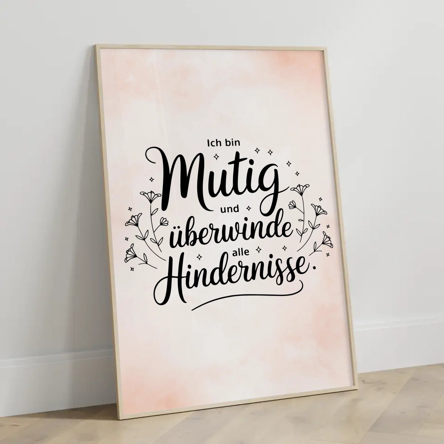 Affirmations Poster Ich bin mutig überwinde Hindernisse