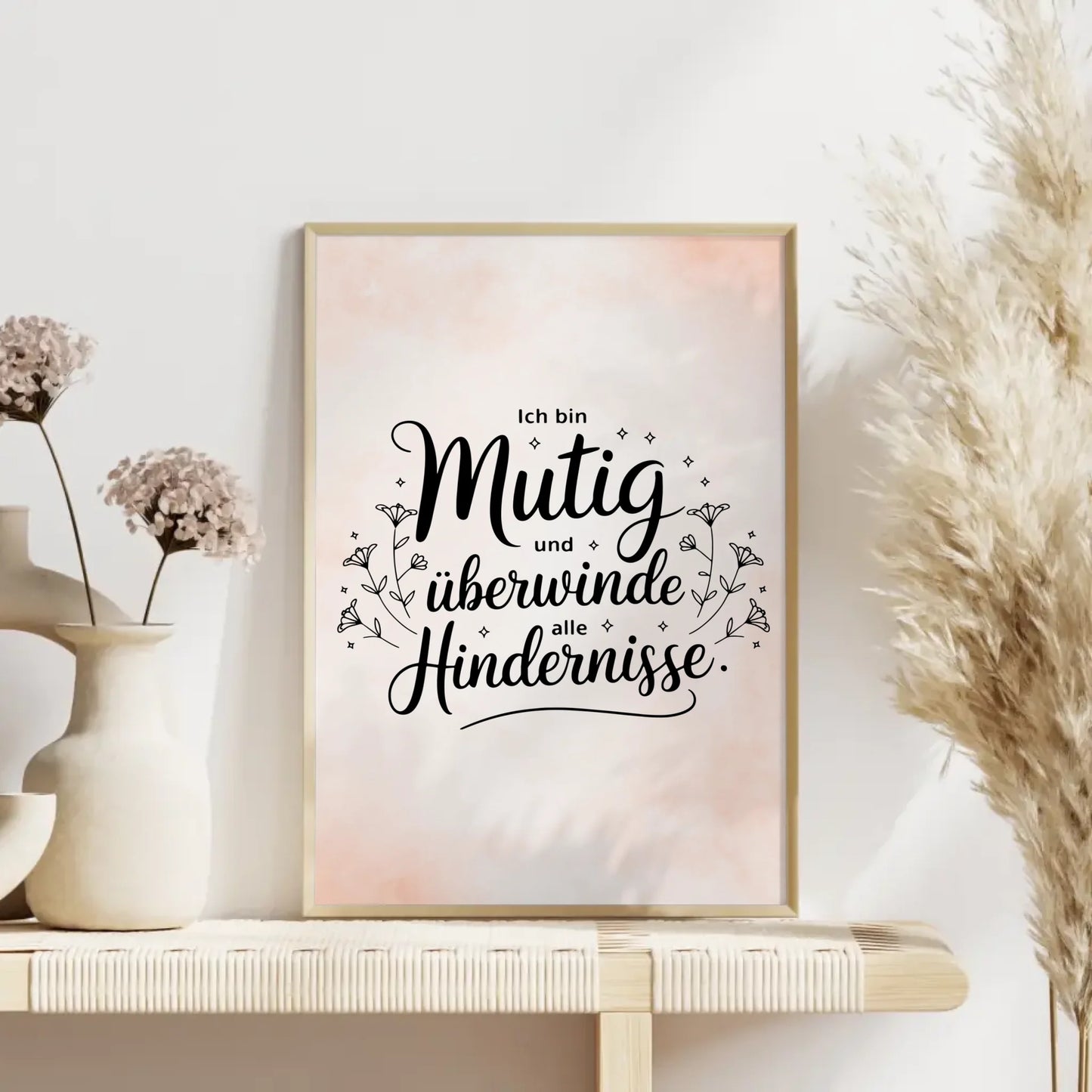 Affirmations Poster Ich bin mutig überwinde Hindernisse