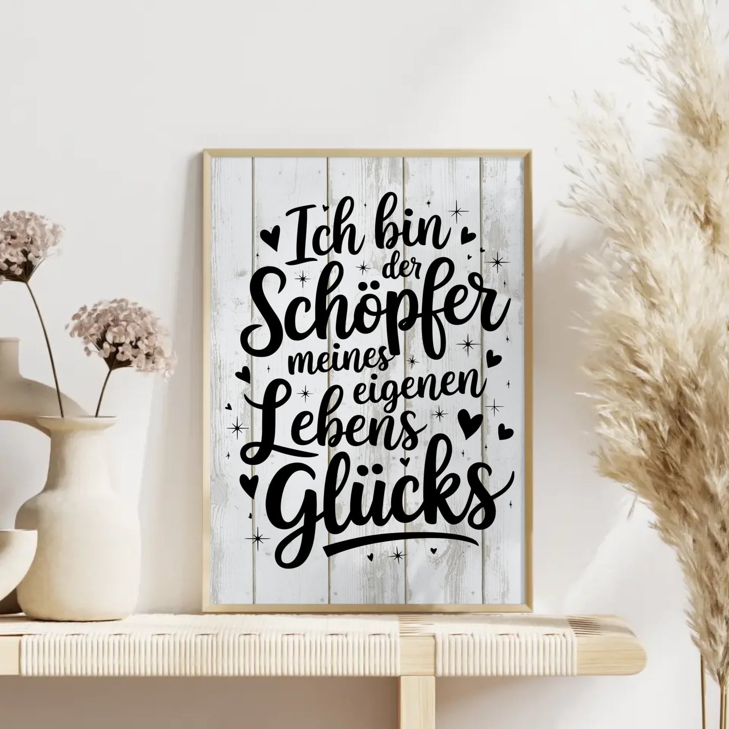 Affirmations Poster Ich bin der Schöpfer meines Lebensglücks