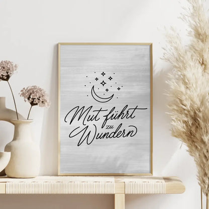 Affirmationsposter Mut führt zu Wundern positiv