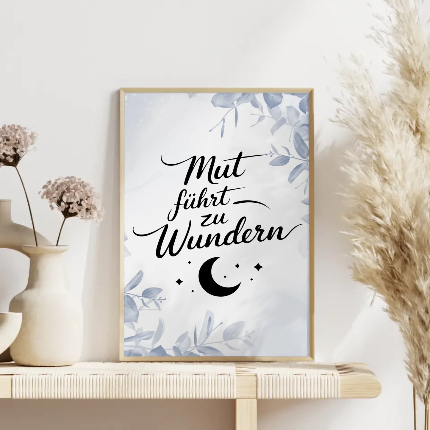 Affirmations Poster Mut führt zu Wundern für Dich