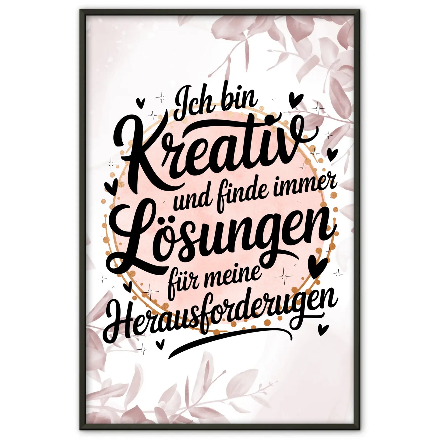 Affirmationsposter Ich bin kreativ positiv Lösungen finden