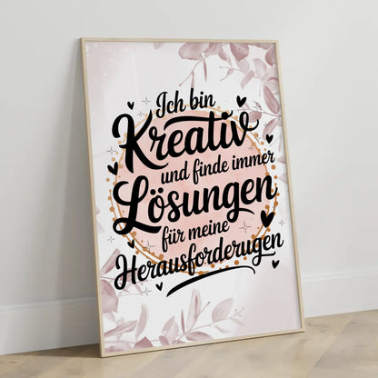 Affirmationsposter Ich bin kreativ positiv Lösungen finden