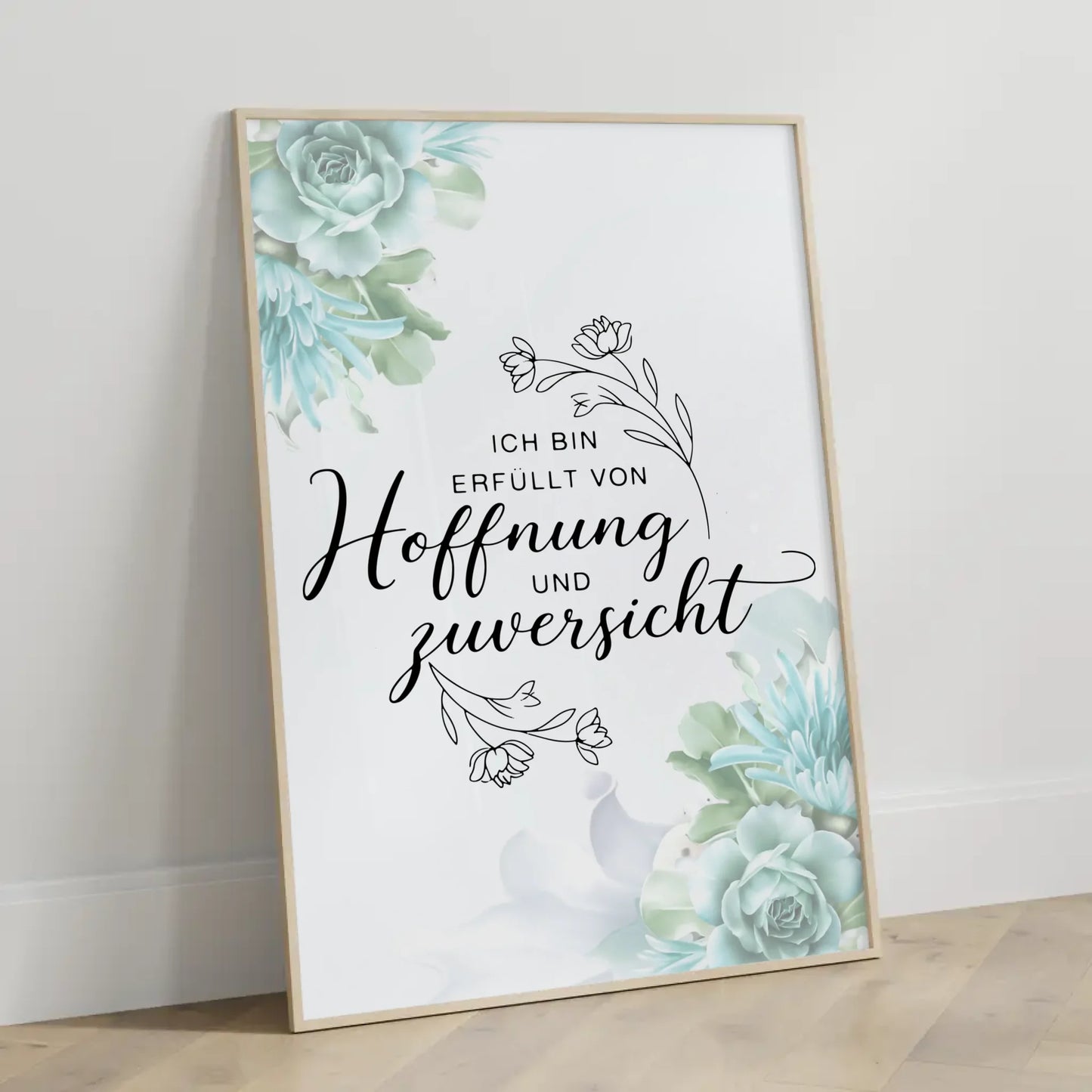 Affirmationsposter Ich bin erfüllt von Hoffnung und Zuversicht