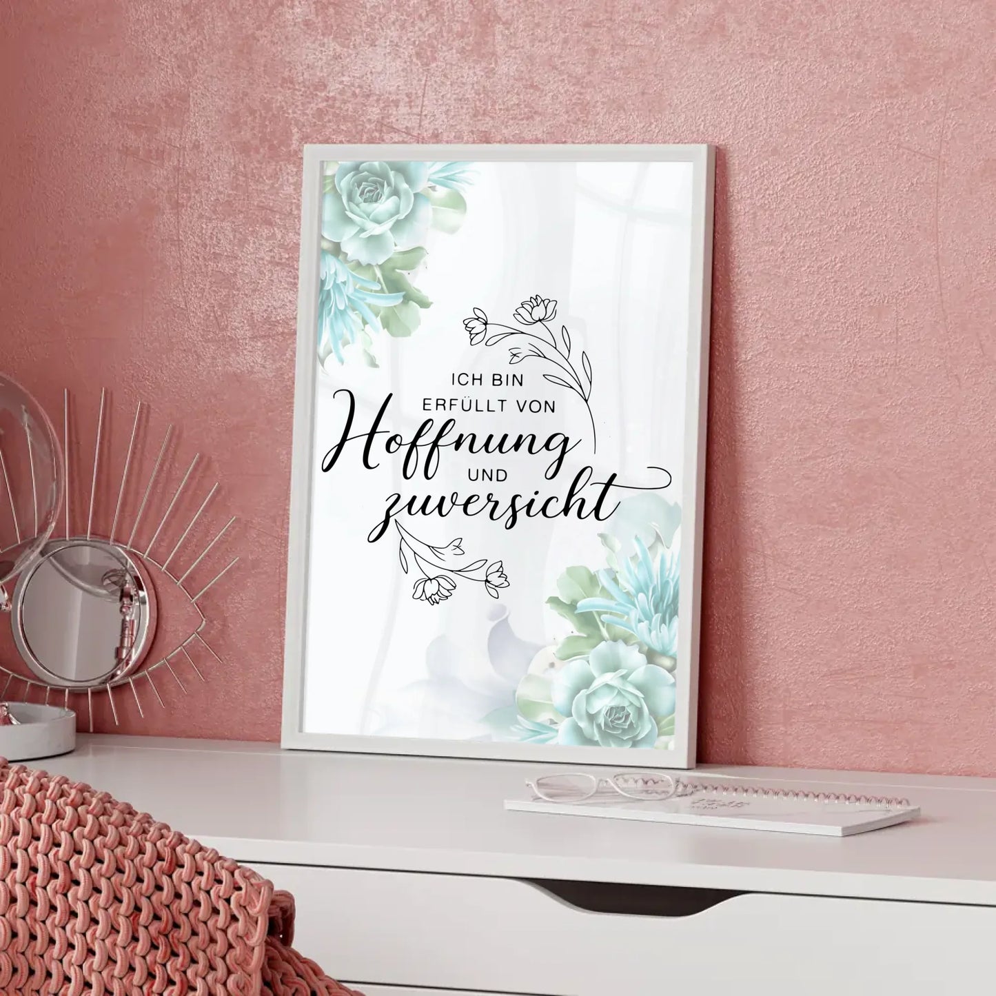 Affirmationsposter Ich bin erfüllt von Hoffnung und Zuversicht