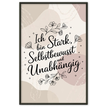 Affirmationsposter Ich bin stark selbstbewusst unabhängig positiv