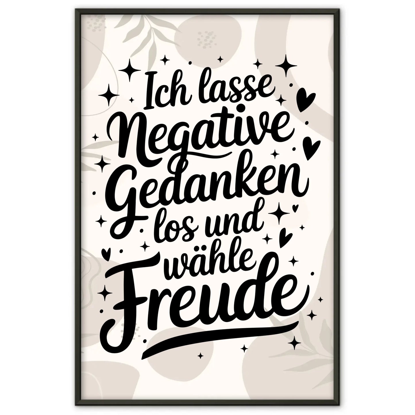 Affirmationsposter Ich lasse negative Gedanken los positiv