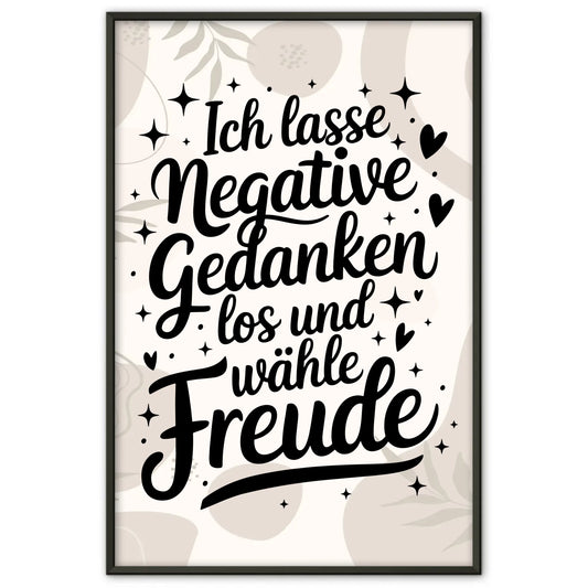 Affirmationsposter Ich lasse negative Gedanken los positiv