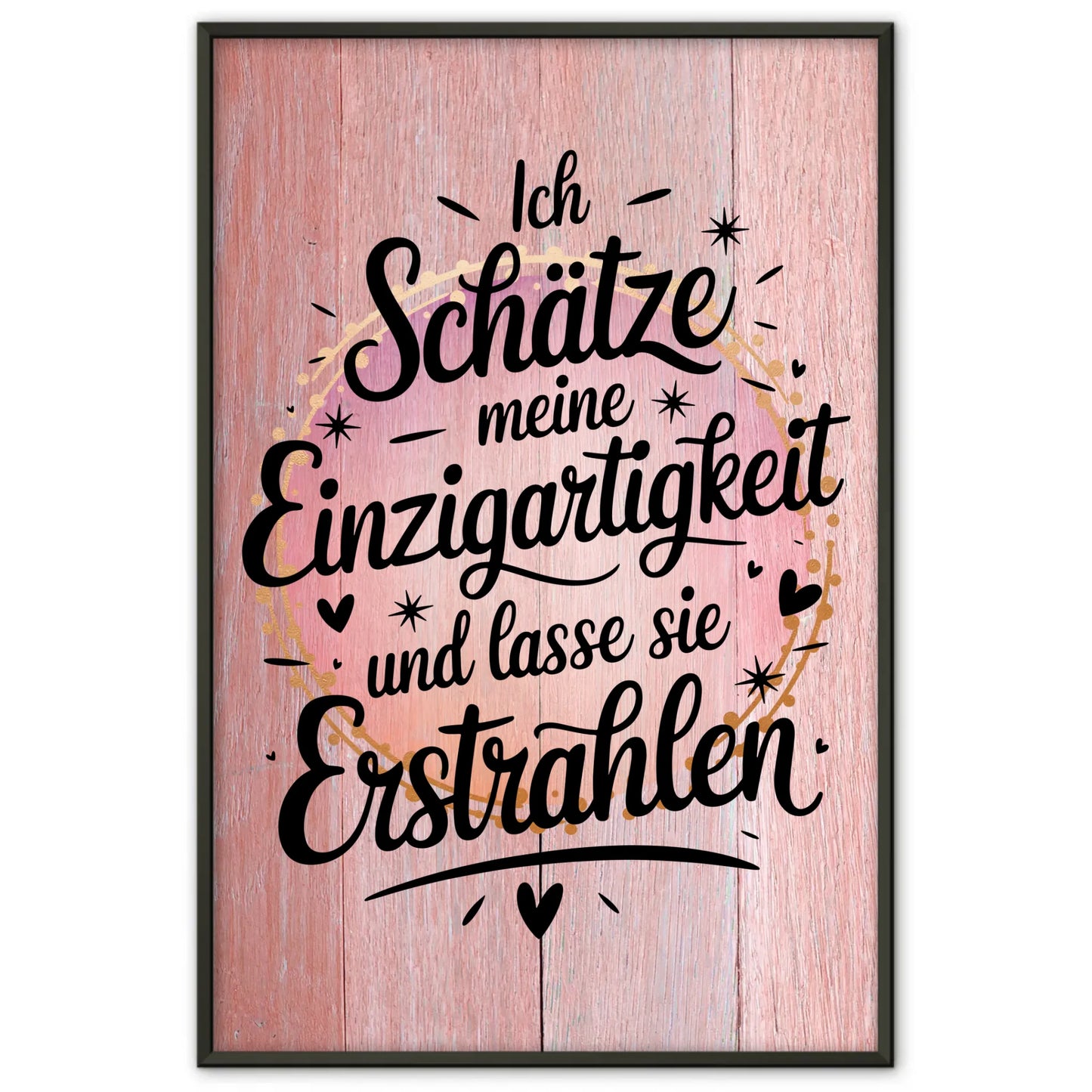 Affirmationsposter Ich schätze meine Einzigartigkeit positiv