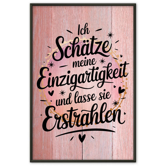 Affirmationsposter Ich schätze meine Einzigartigkeit positiv