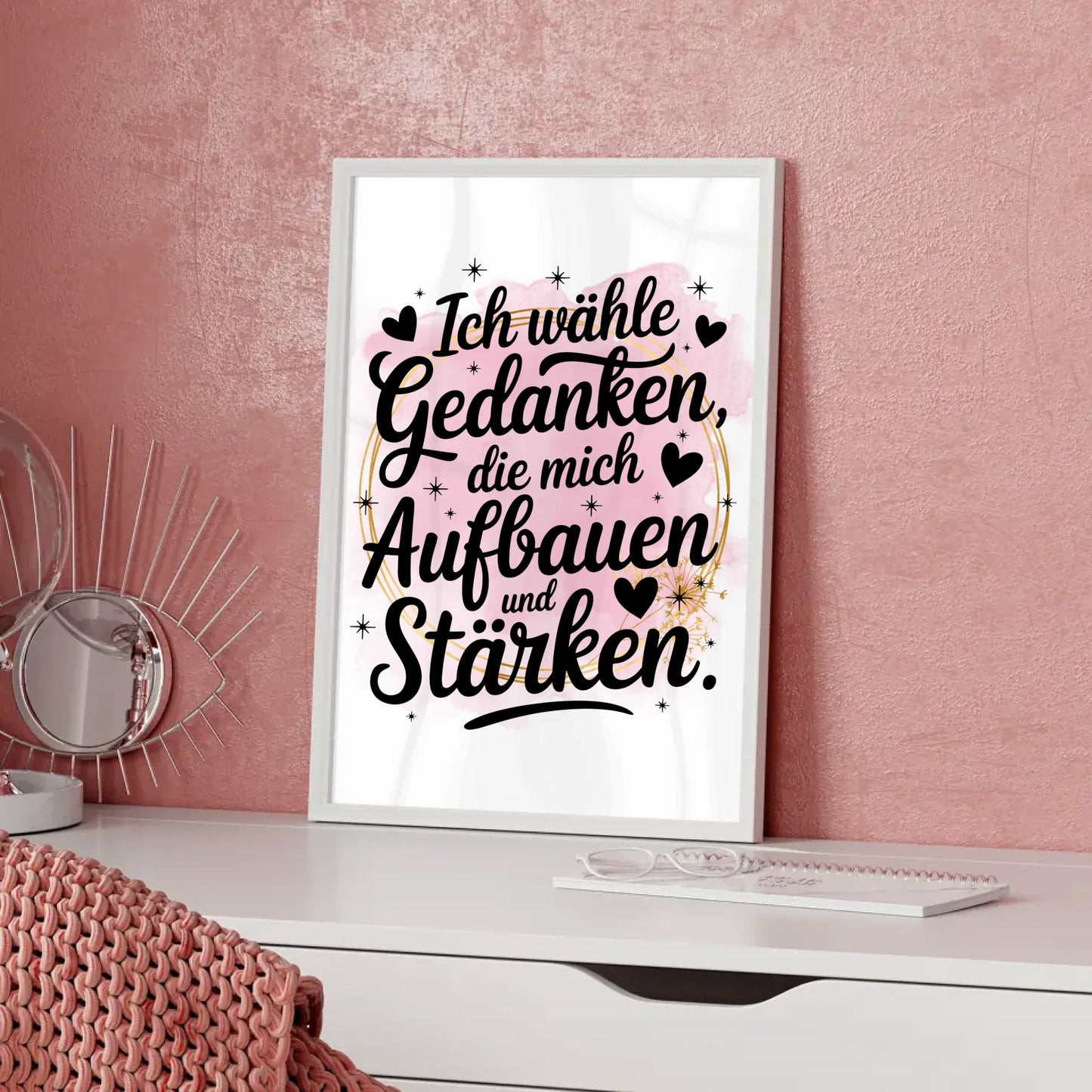 Affirmations Poster Ich wähle Gedanken die mich stärken positiv