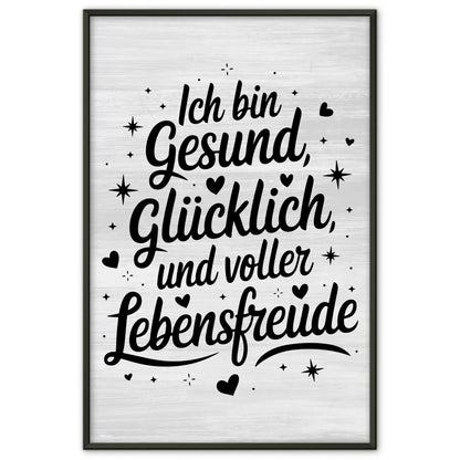 Affirmations Poster Ich bin gesund glücklich voller Lebensfreude Positives Wandbild