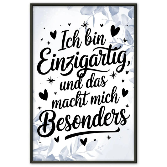 Affirmationsposter Ich bin einzigartig und das macht mich besonders positiv