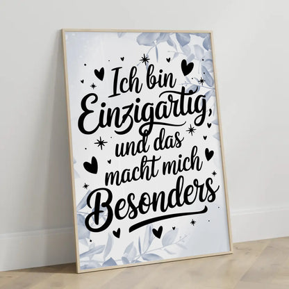 Affirmationsposter Ich bin einzigartig und das macht mich besonders positiv