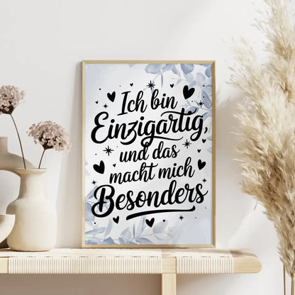 Affirmationsposter Ich bin einzigartig und das macht mich besonders positiv