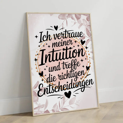 Affirmations Poster Ich vertraue meiner Intuition Entscheidungen