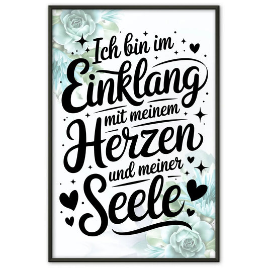 Affirmations Poster Ich bin im Einklang mit Herz und Seele