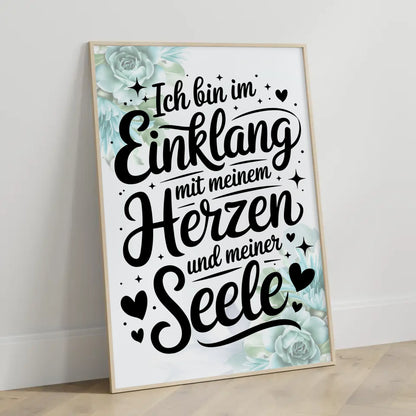 Affirmations Poster Ich bin im Einklang mit Herz und Seele