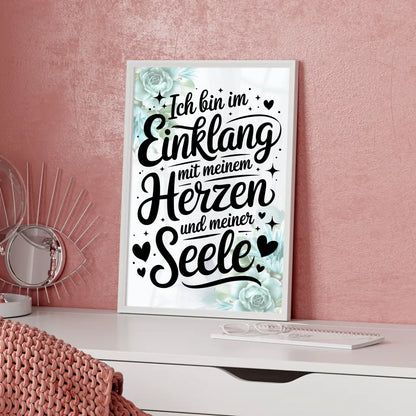 Affirmations Poster Ich bin im Einklang mit Herz und Seele