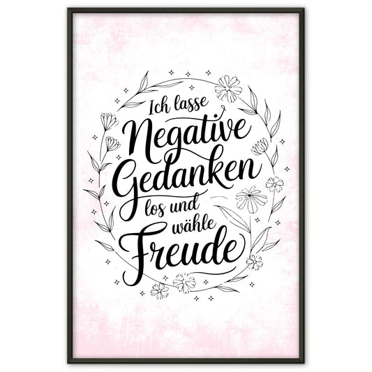 Affirmationsposter Ich lasse negative Gedanken los positiv Freude