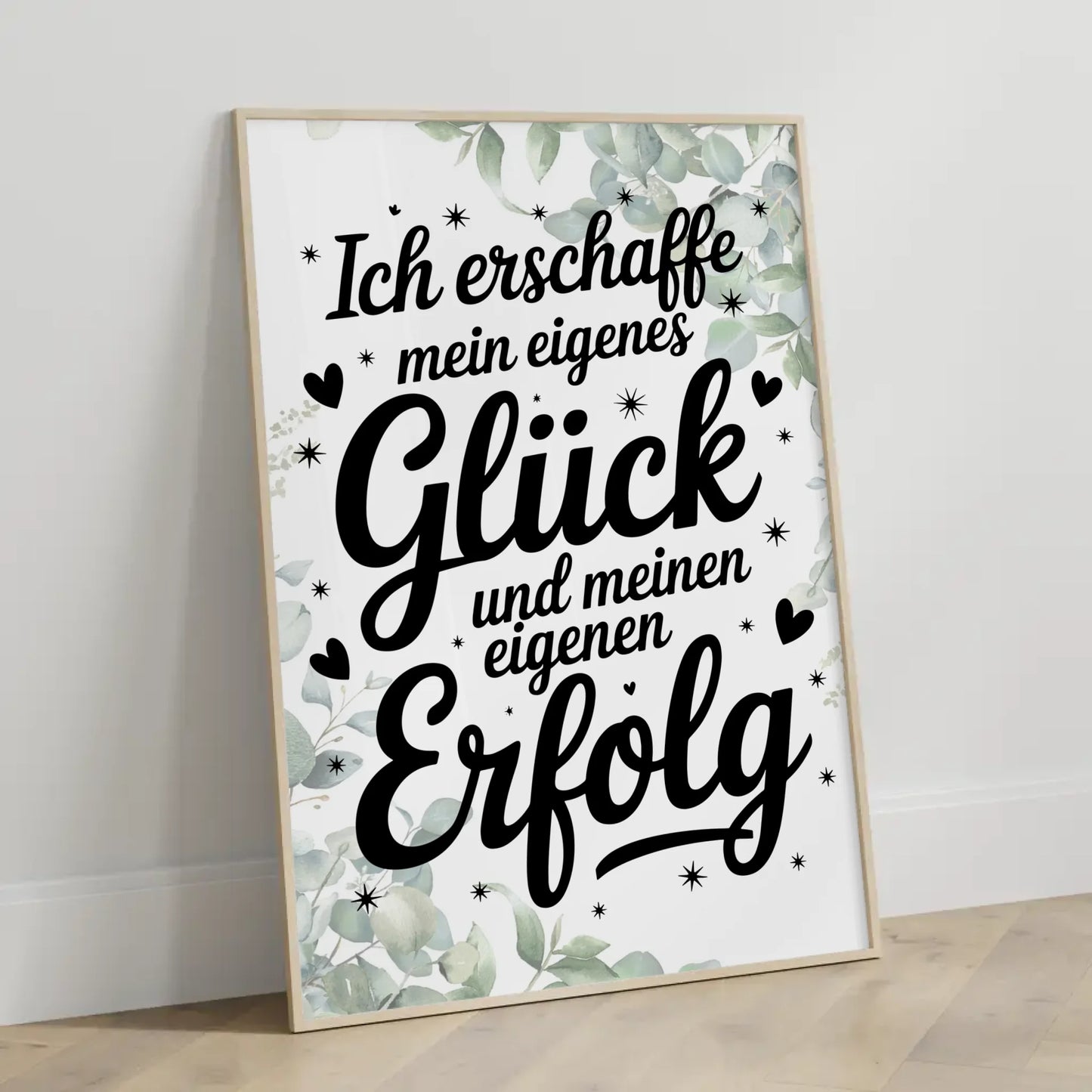 Affirmations Poster Ich erschaffe dein Glück und Erfolg