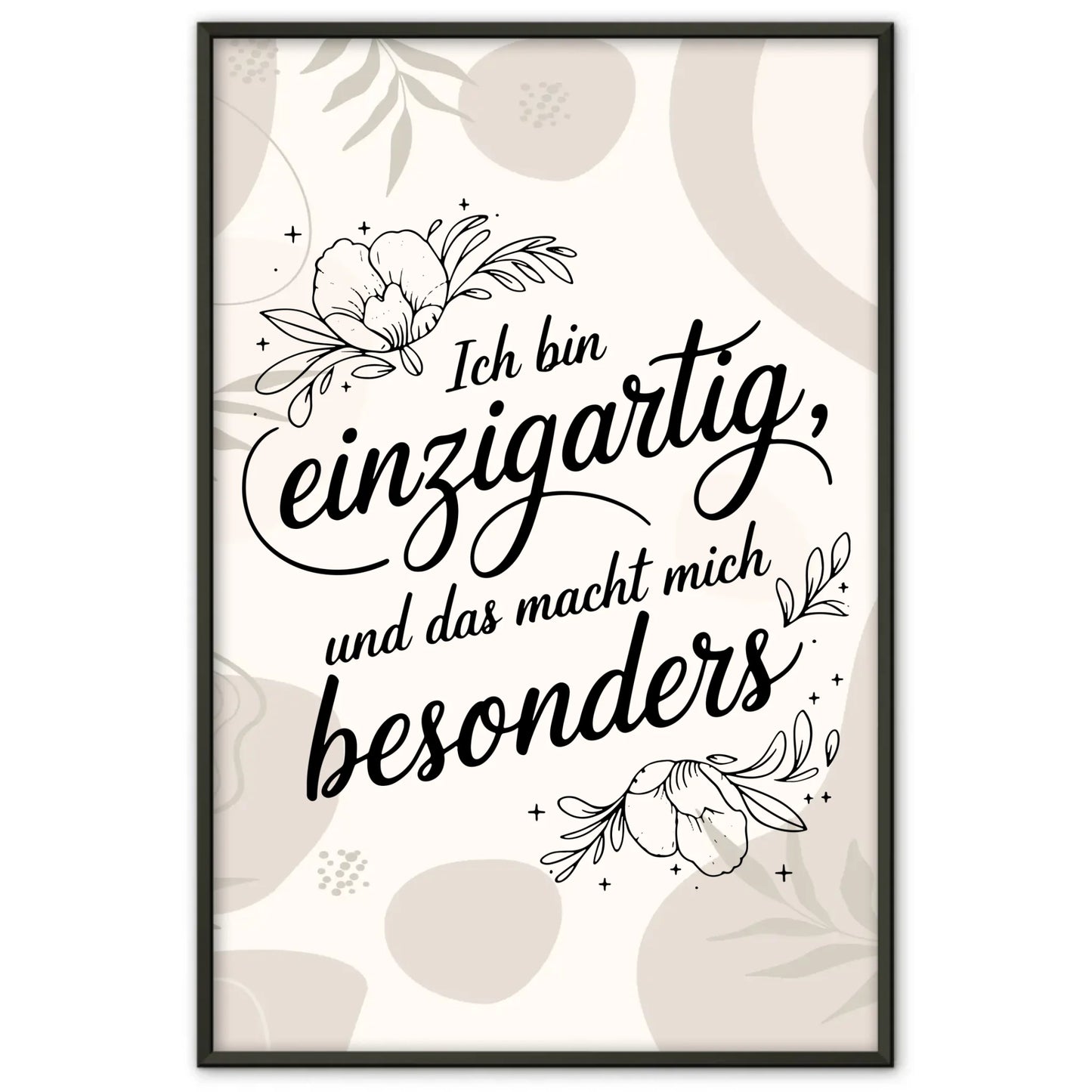 Affirmations Poster Ich bin einzigartig mache dich besonders