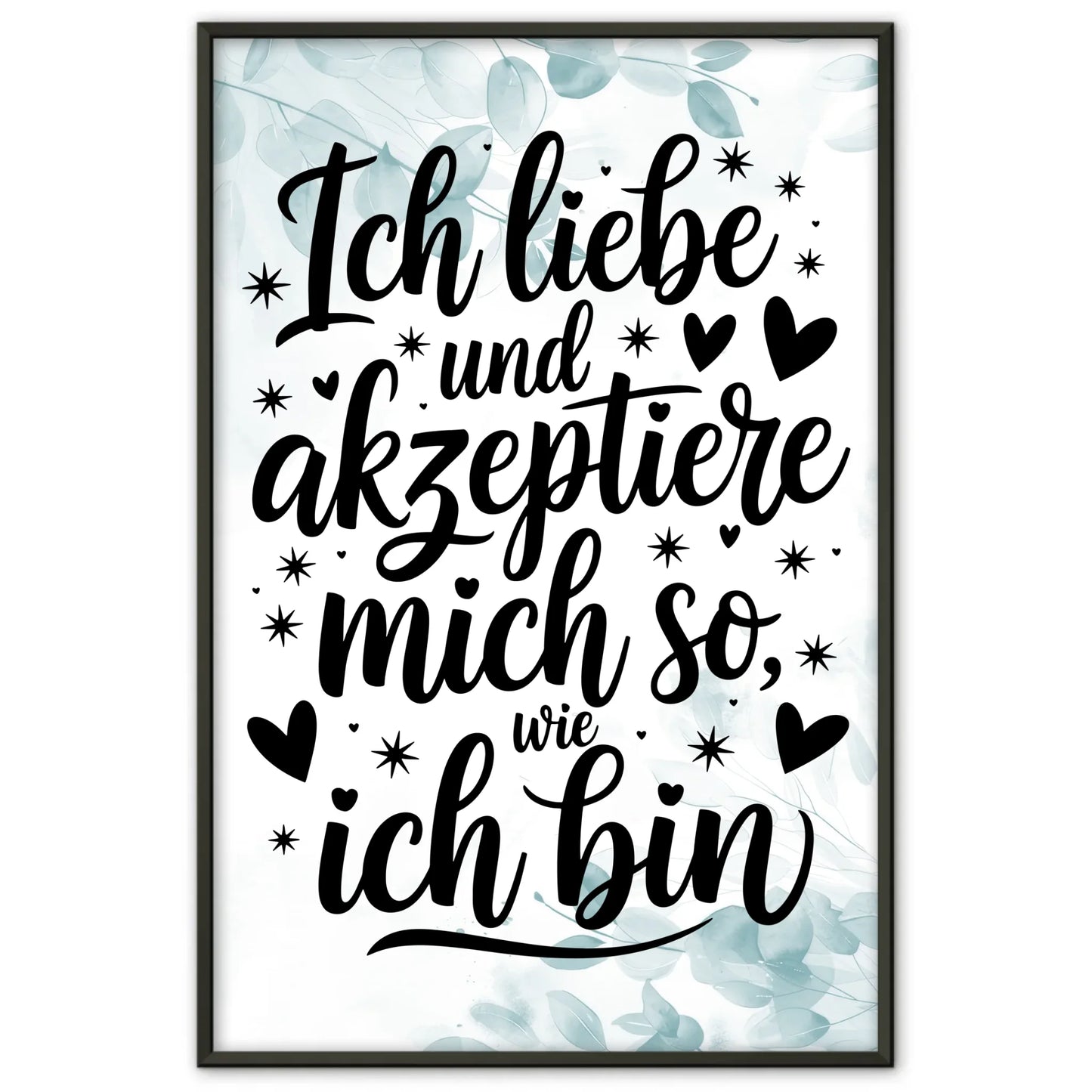 Affirmationsposter Ich liebe und akzeptiere mich positiv