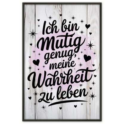 Affirmationsposter Ich bin mutig genug positiv leben Geschenk