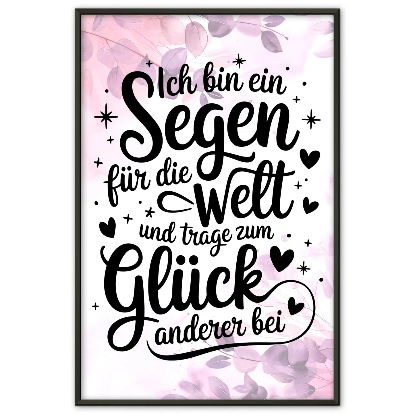 Affirmationsposter Ich bin ein Segen für die Welt positiv