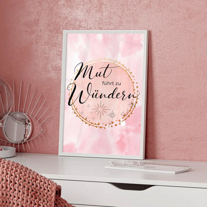 Affirmations Poster Mut führt zu Wundern für persönliche Geschenkidee