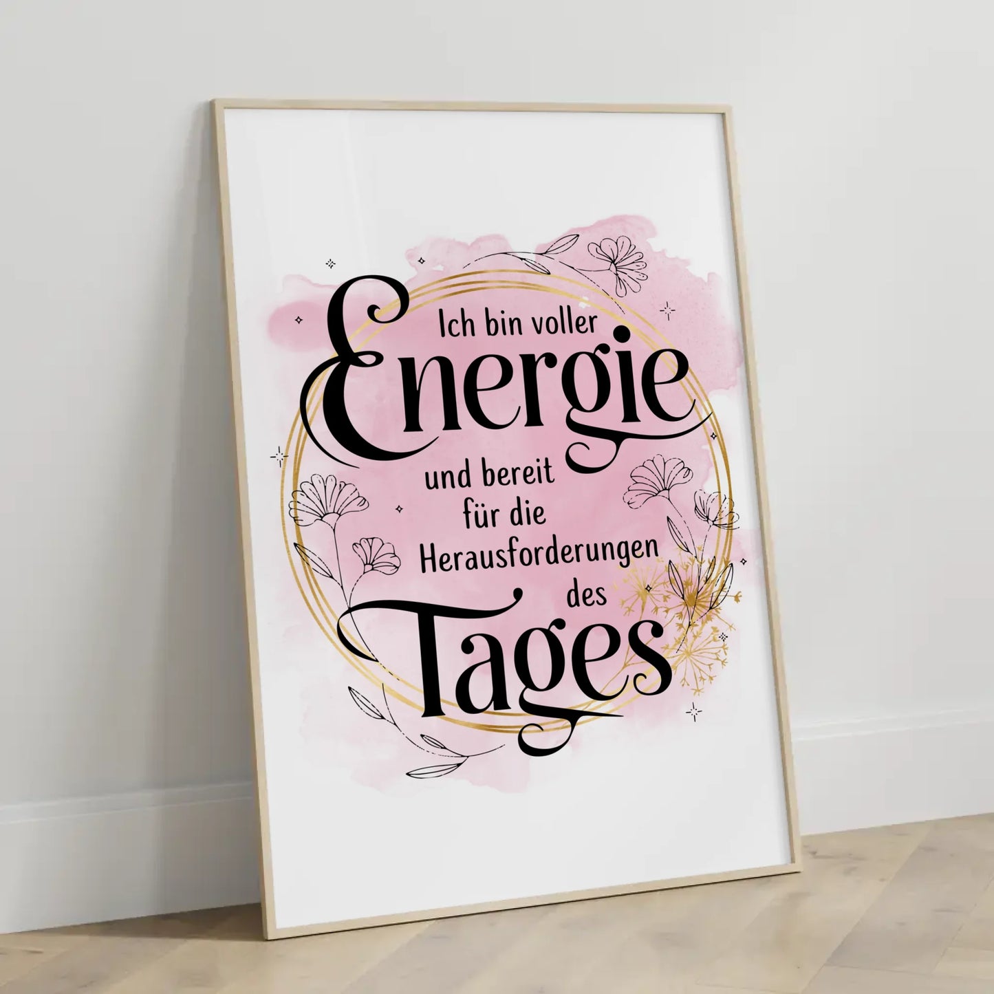 Affirmationsposter Ich bin voller Energie positiv gestalten Wandbild