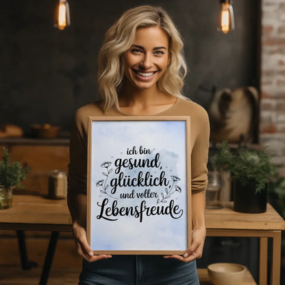 Affirmations Poster Ich bin gesund glücklich voller Lebensfreude
