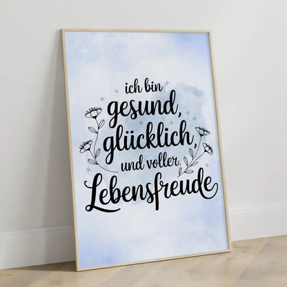 Affirmations Poster Ich bin gesund glücklich voller Lebensfreude