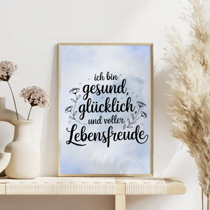 Affirmations Poster Ich bin gesund glücklich voller Lebensfreude