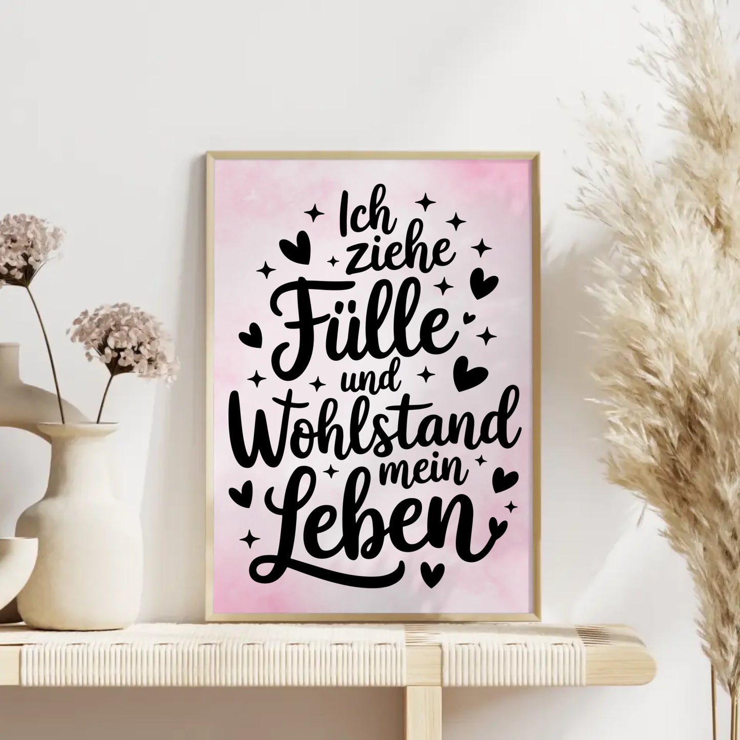 Affirmationsposter Ich ziehe Fülle Wohlstand positiv gestalten