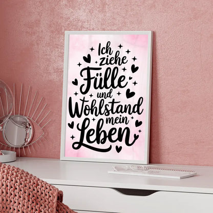Affirmationsposter Ich ziehe Fülle Wohlstand positiv gestalten