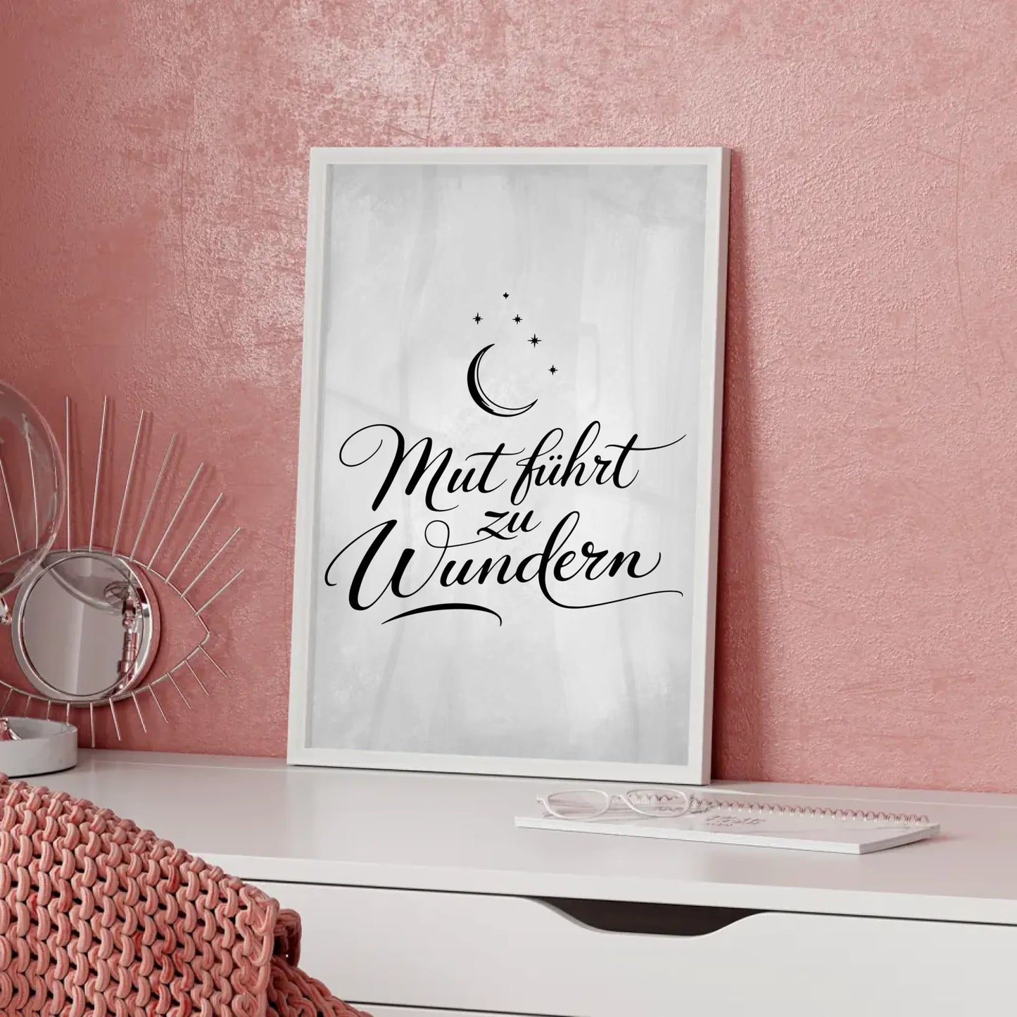 Affirmationsposter Mut führt zu Wundern positiv gestalten