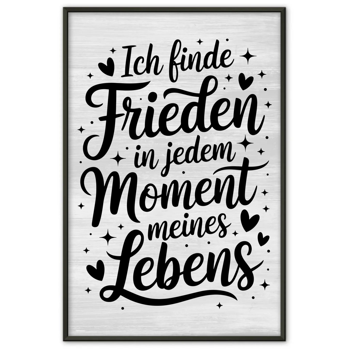 Affirmationsposter Ich finde Frieden positiv für jeden Moment