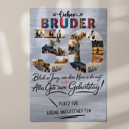 Magnet Wandbild mit Unterschriften Bruder 30 Geburtstag Fotos