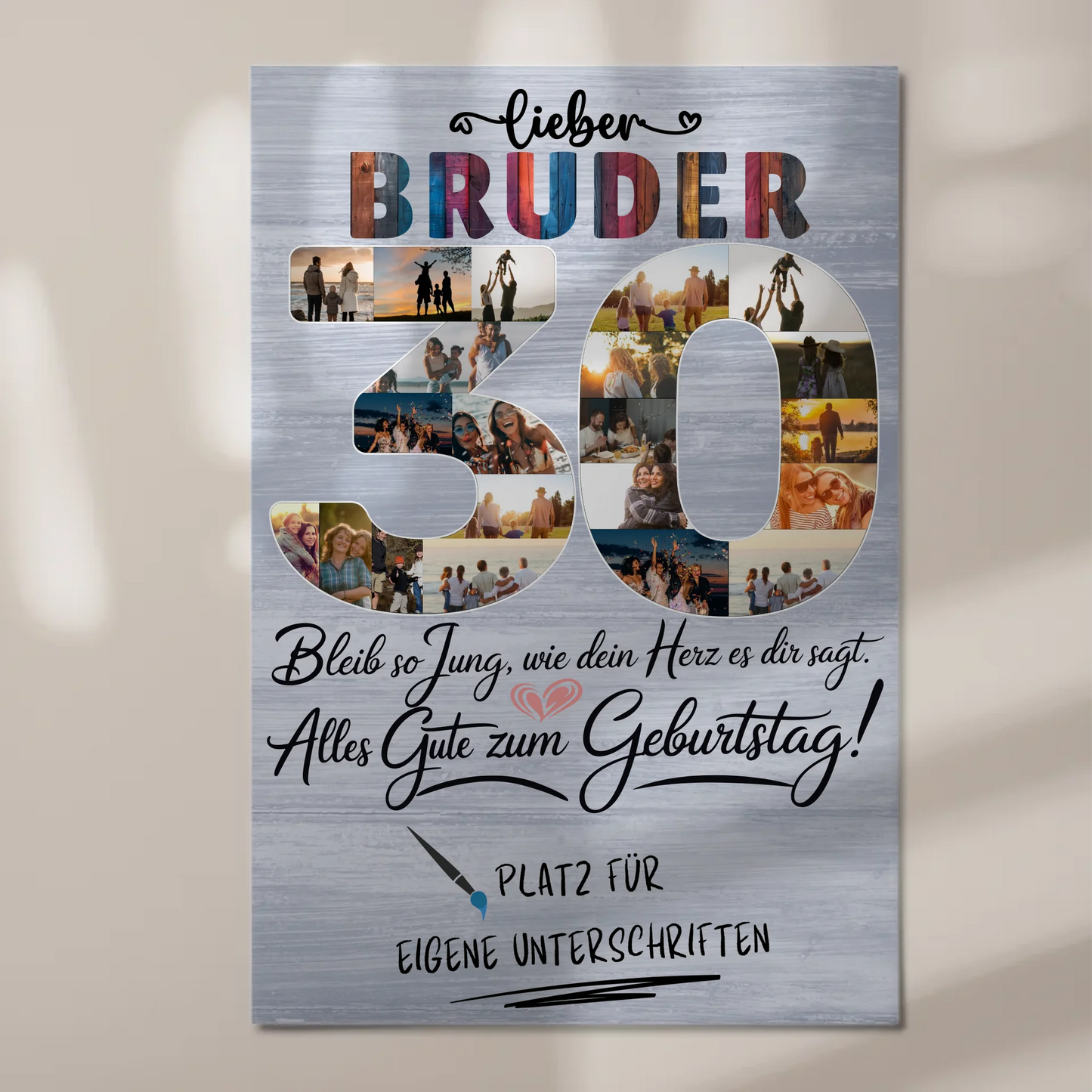 Magnet Wandbild mit Unterschriften Bruder 30 Geburtstag Fotos