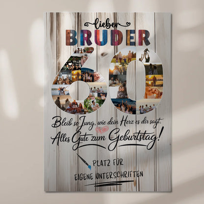 Fotoboard Poster magnetisch mit Wunschtext Bruder 60 Geburtstag Fotos