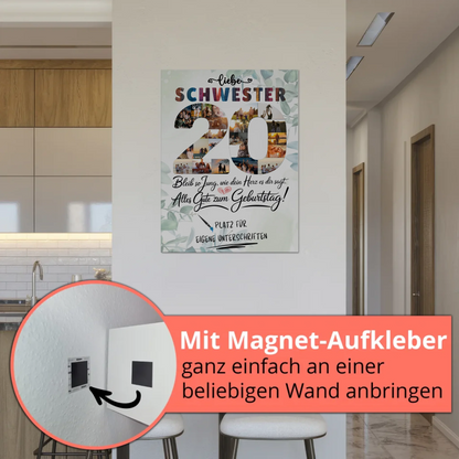 Magnet Poster mit Wunschtext Schwester 20 Geburtstag Fotos