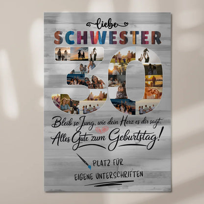 Magnet Wandbild mit Unterschriften Schwester 30 Geburtstag